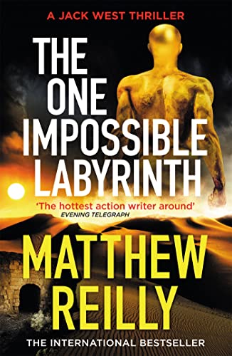 The One Impossible Labyrinth: From the creator of No.1 Netflix thriller INTERCEPTOR (Jack West Series) von Orion (an Imprint of The Orion Publishing Group Ltd )